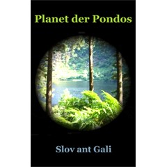 Slov ant Gali: Planet der Pondos