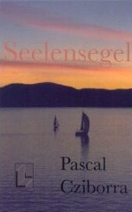 Pascal Cziborra: Seelensegel