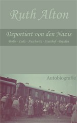 Ruth Alton: Deportiert von den Nazis