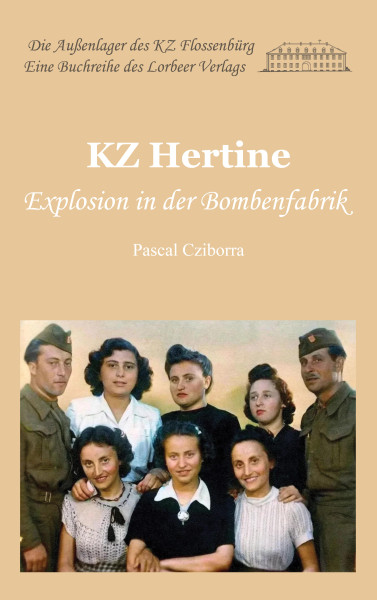Pascal Cziborra: KZ Hertine